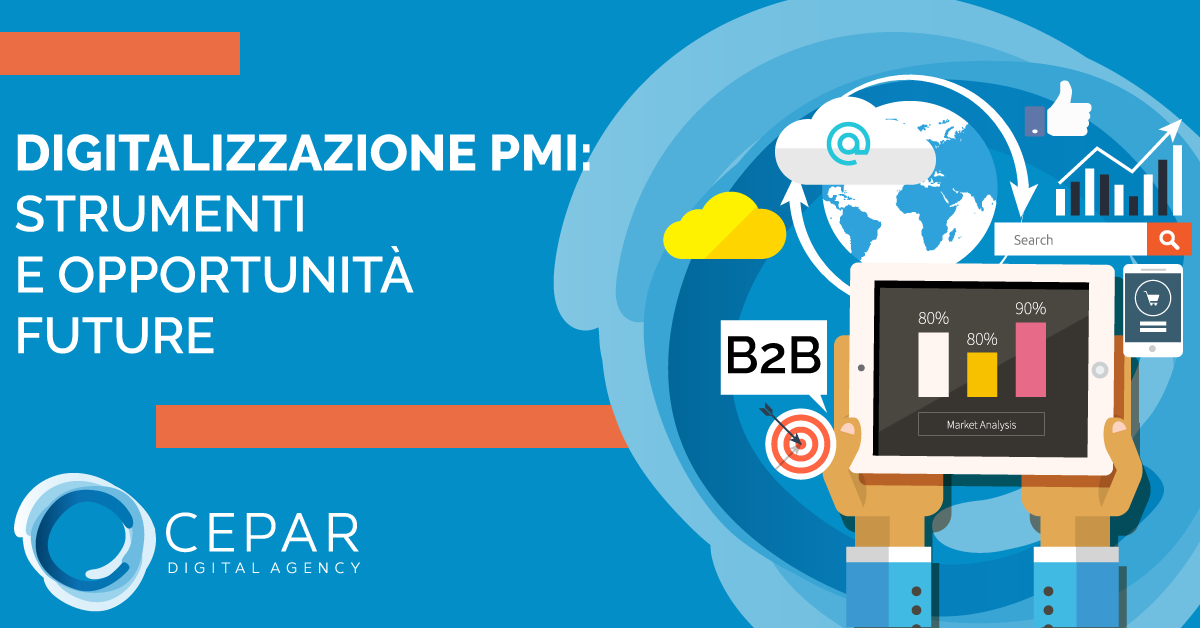 Digitalizzazione PMI: Opportunità Per Aziende E Imprese Italiane